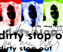dirty stop out